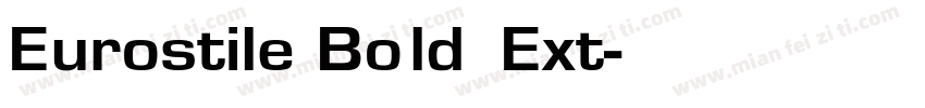 Eurostile Bold Ext字体转换